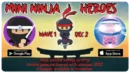 Mini Ninja Heroes